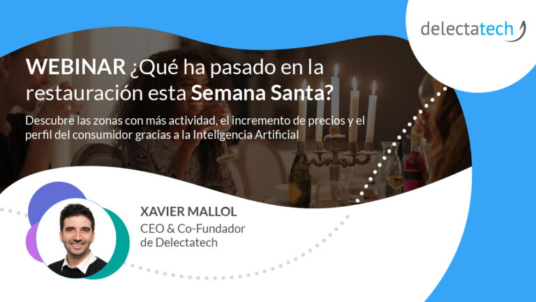 WEBINAR ¿Qué ha pasado en la restauración esta Semana Santa? Xavier Mallol.